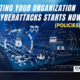 Protecting Your Organization from Cyberattacks Starts Now